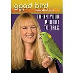 Good Bird DVD 4 - Train Your Parrot To Talk